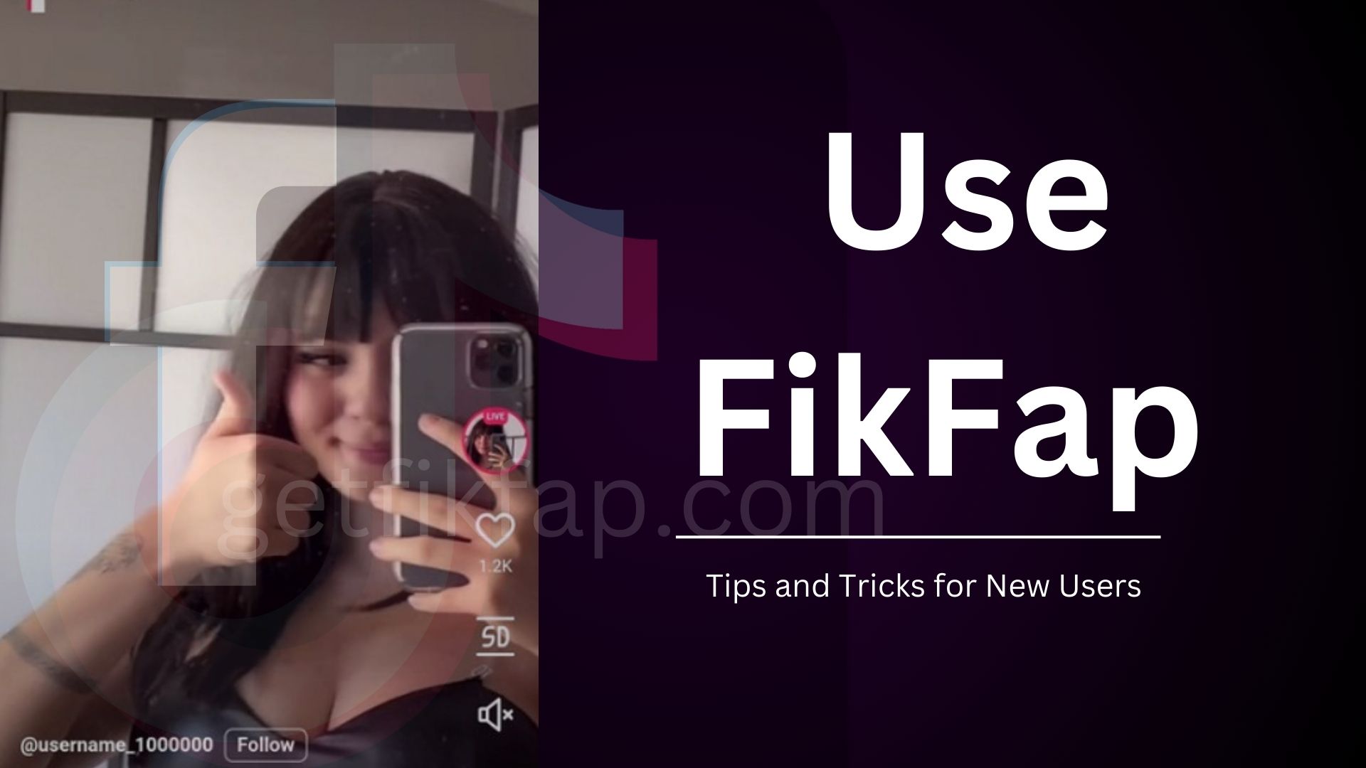 How to use fikfap